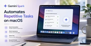 Gemini Spark AI agent organizing files and automating desktop tasks on a macOS computer.